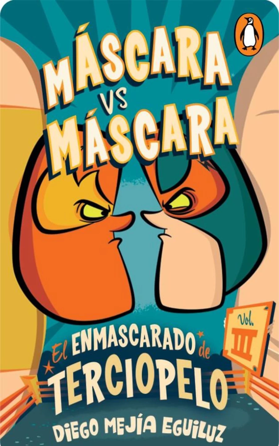 Yoto Mask Vs. Mask (The Velveteen Masked Man 3) | 6-8