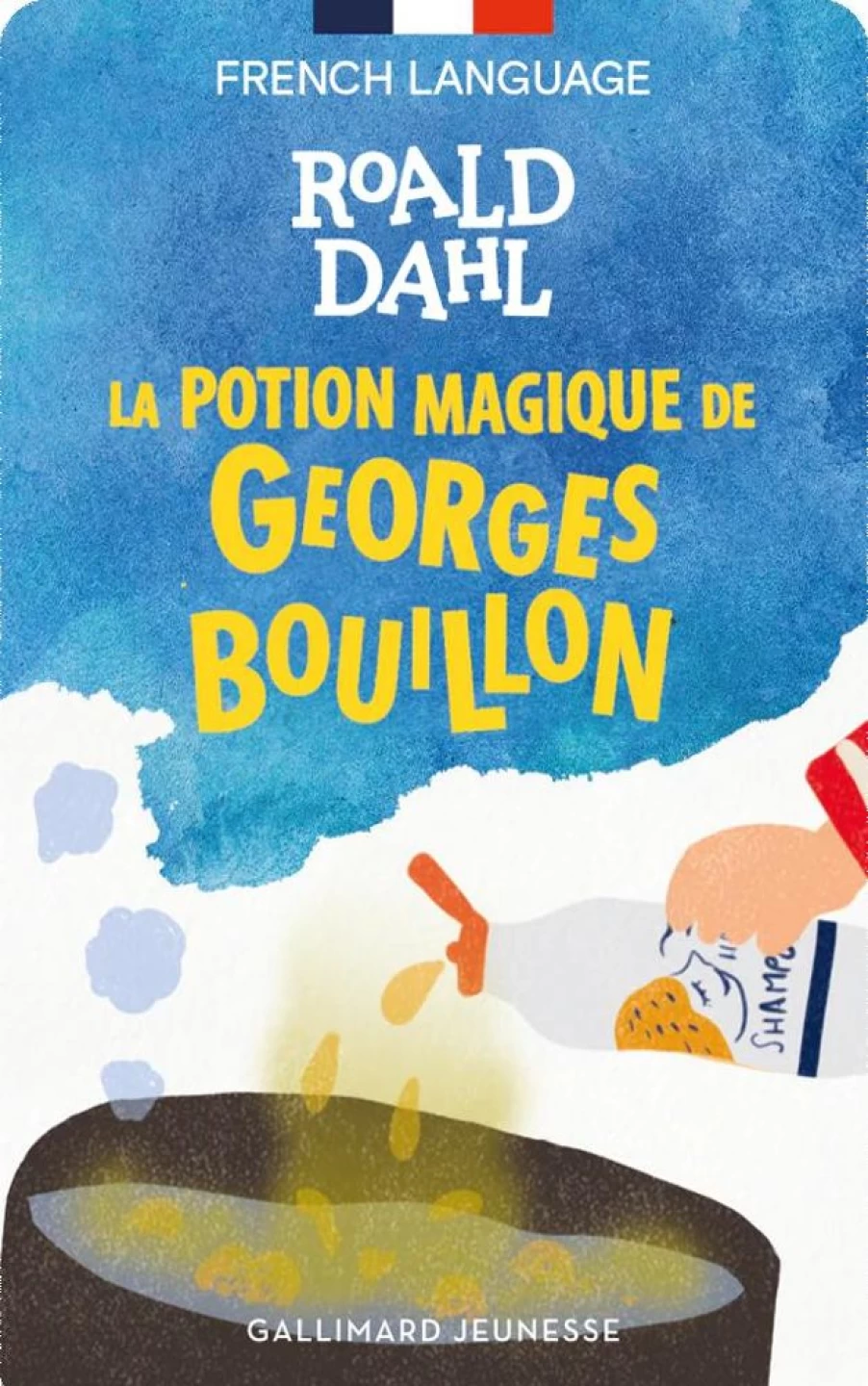 Yoto The Magic Potion Of Georges Bouillon | 6-8
