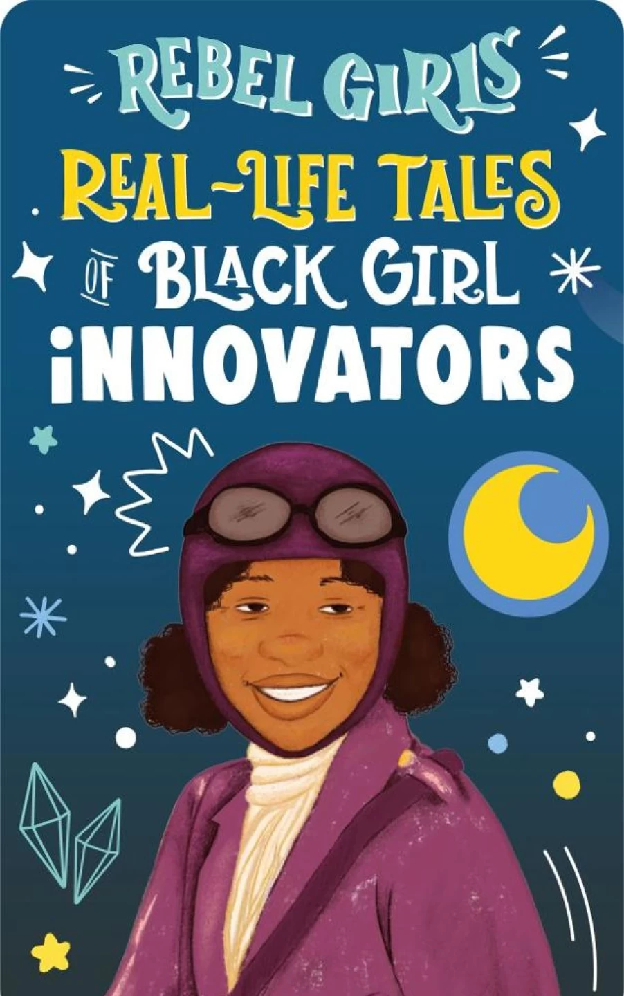 Yoto Rebel Girls: Real-Life Tales Of Black Girl Magic | 6-8