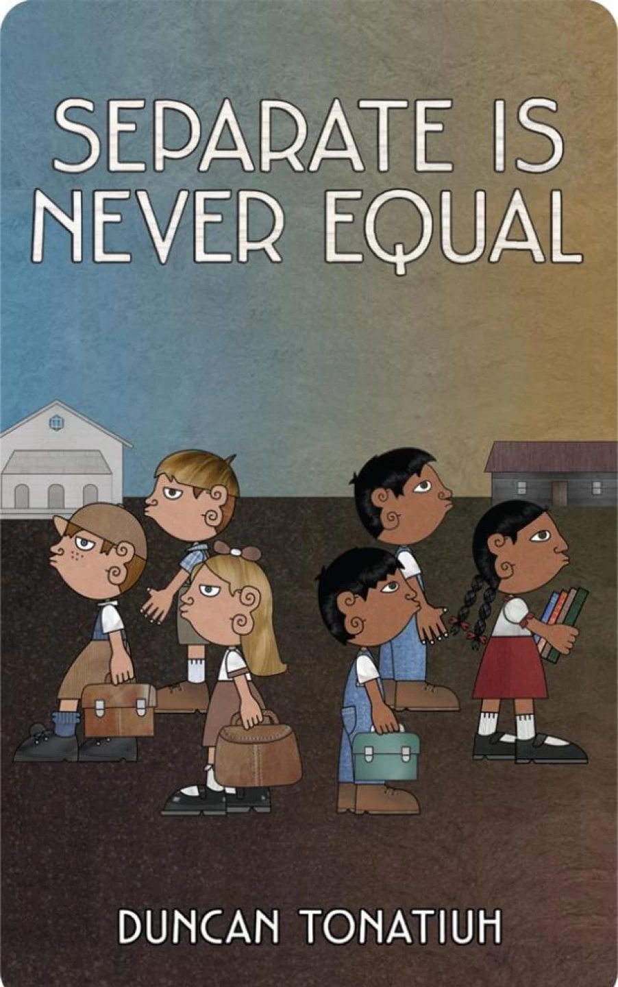 Yoto Separate Is Never Equal/ Separados No Somos Iguales (Digital) | 6-8