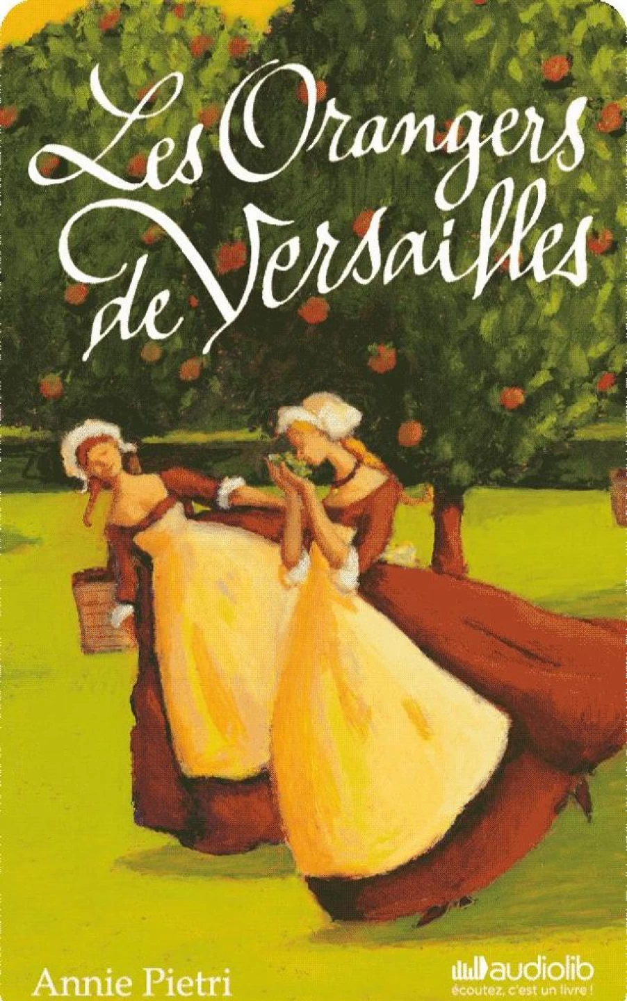 Yoto The Orange Trees Of Versailles | 6-8