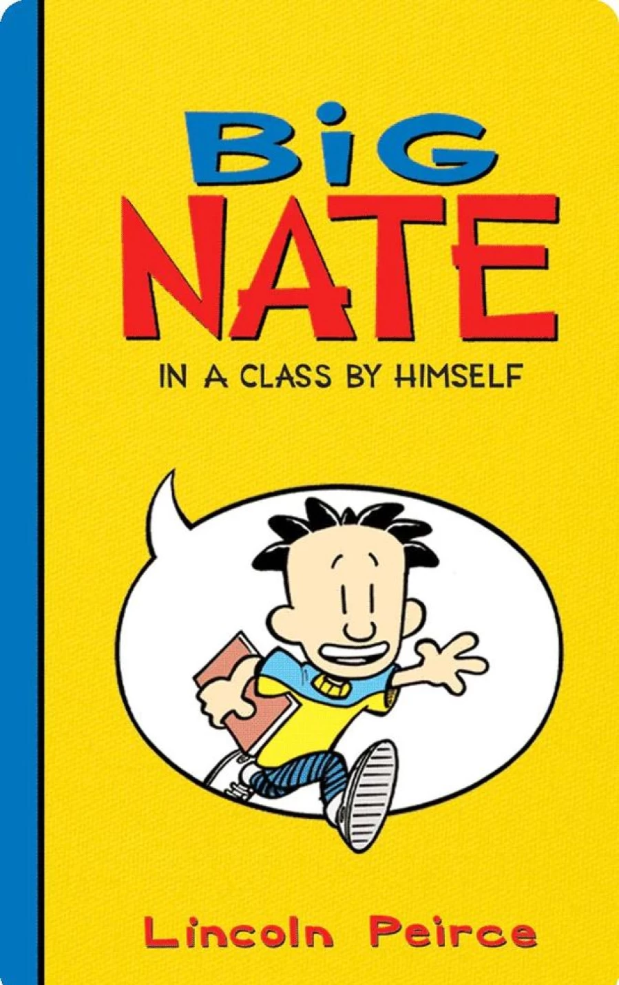 Yoto Big Nate: In A Class By Himself | 6-8